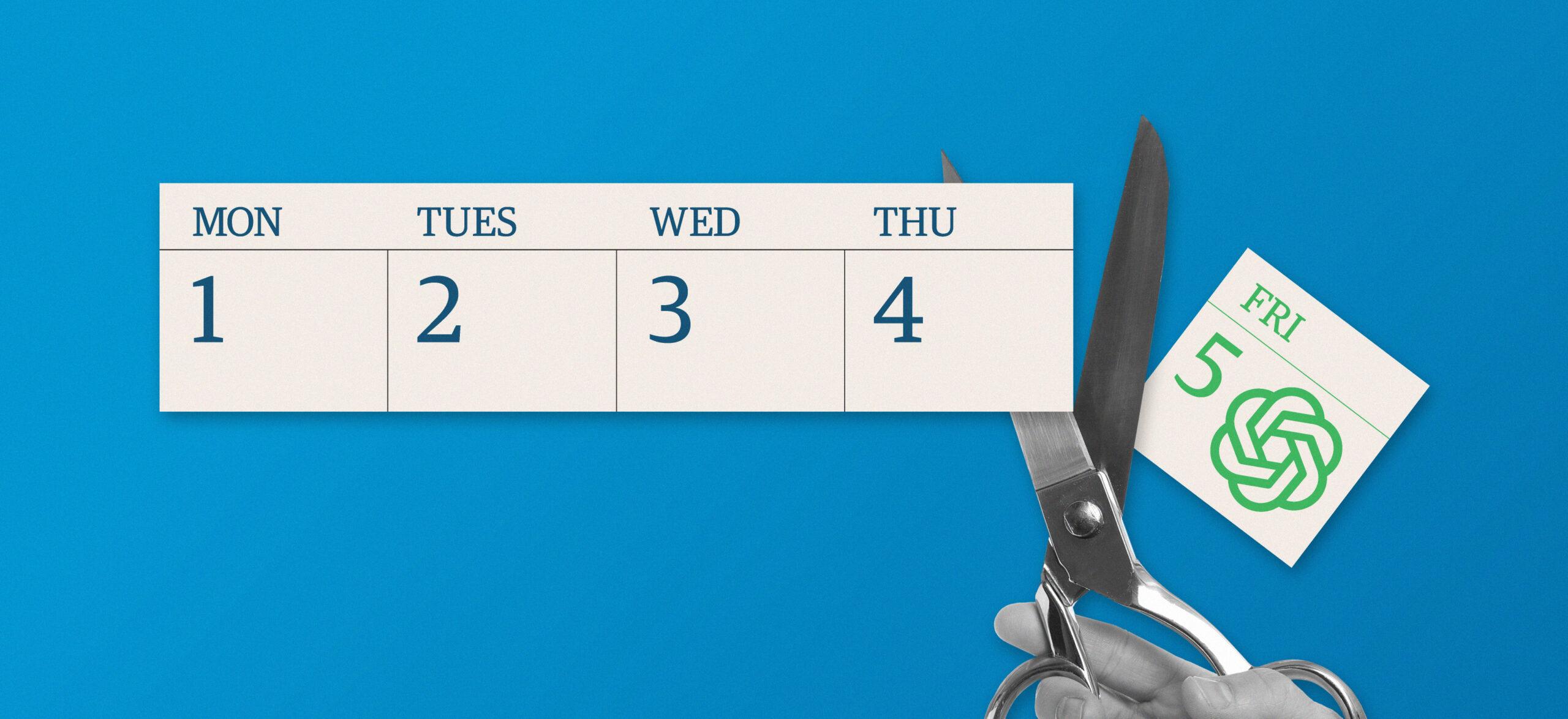 An illustration of a hand holding scissors cutting a day off a calendar of the workweek